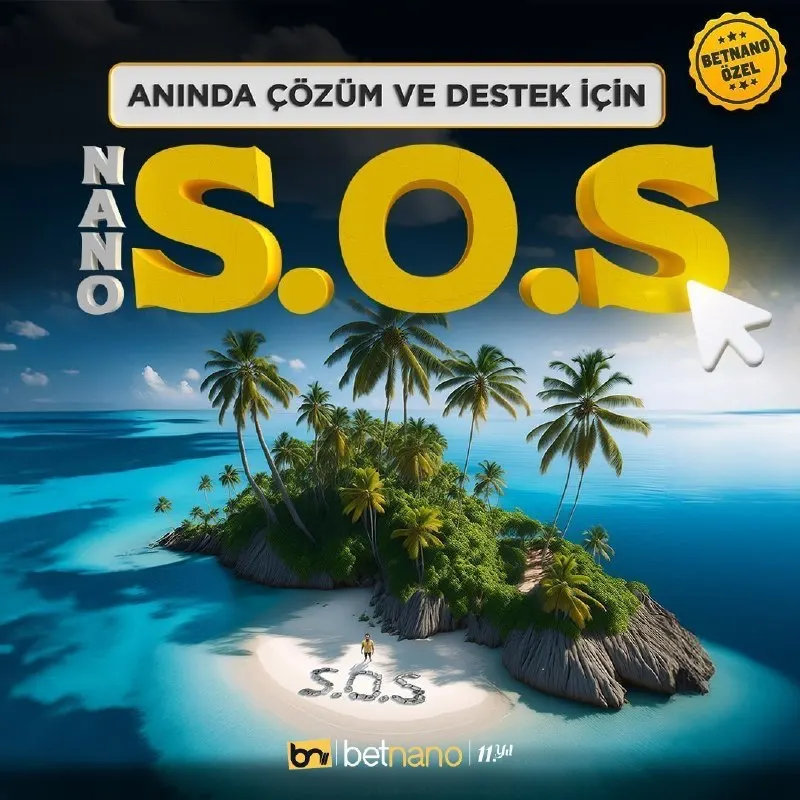🆘🆘🕵 ANINDA ÇÖZÜM VE DESTEK İÇİN "NANO S.O.S" 🦅 BETNANO Yenilikler Dünyası! 🔈 HIZLI ÇÖZÜM…