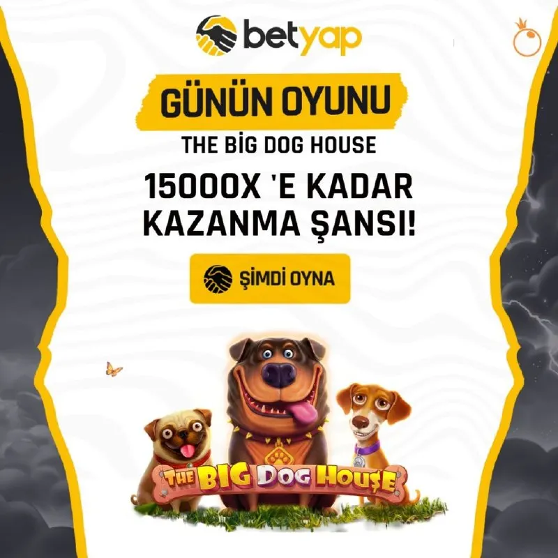 🐶 BETYAP'TA GÜNÜN KAZANDIRAN OYUNU: The Big Dog House! ⚡️ Eğlence ve büyük ödüllerle dolu…