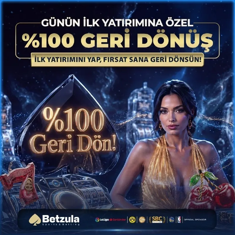 👑 BetZula'dan Günün İlk Yatırımına %100 Geri Dönüş Fırsatı ! 🔥 İlk Adımını Güvenle At…