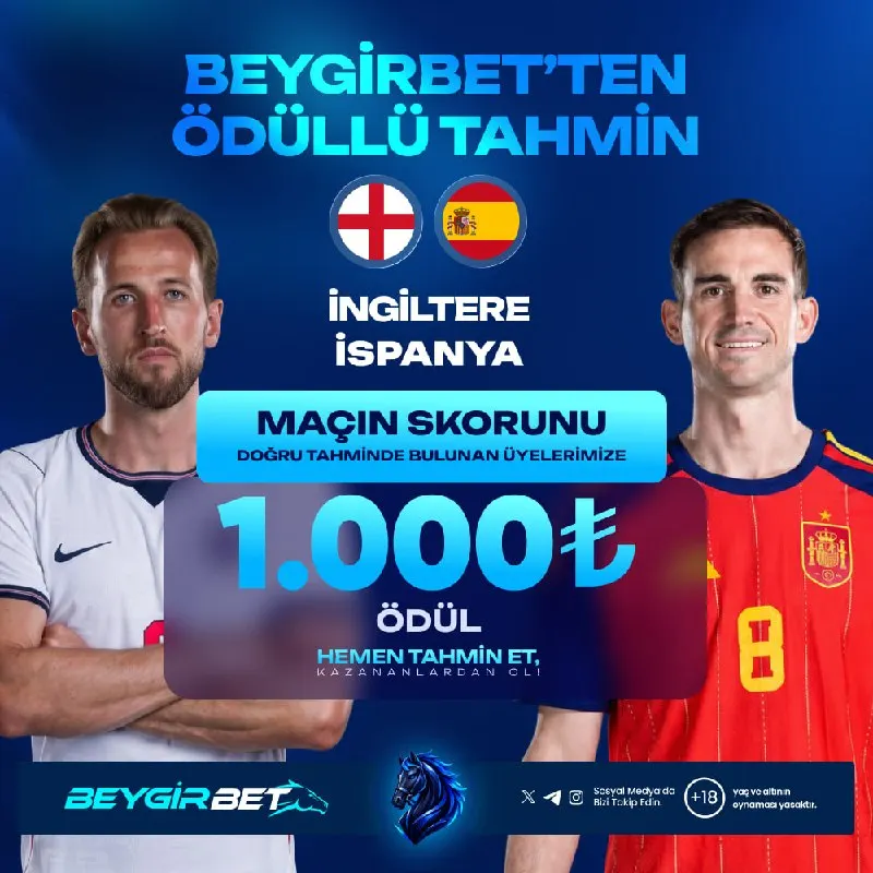 🇪🇺 BEYGİRBET'TEN 1.000₺ ÖDÜLLÜ SKOR TAHMİN ETKİNLİĞİ ! 🏴󠁧󠁢󠁥󠁮󠁧󠁿 İNGİLTERE - İSPANYA 🇪🇸 💠…