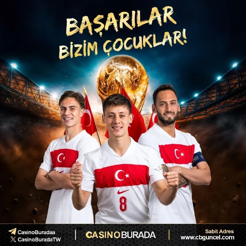 🇹🇷 Başarılar Bizim Çocuklar! Casino Burada Ailesi Olarak Türkiye A Milli Futbol…