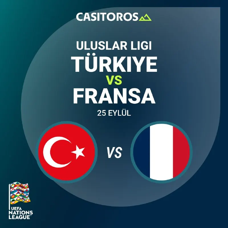 ⚡️ ULUSLAR LİGİ BAŞLADI Türkiye, Fransa karşısında ateşin içine atılıyor. Isınma yok…
