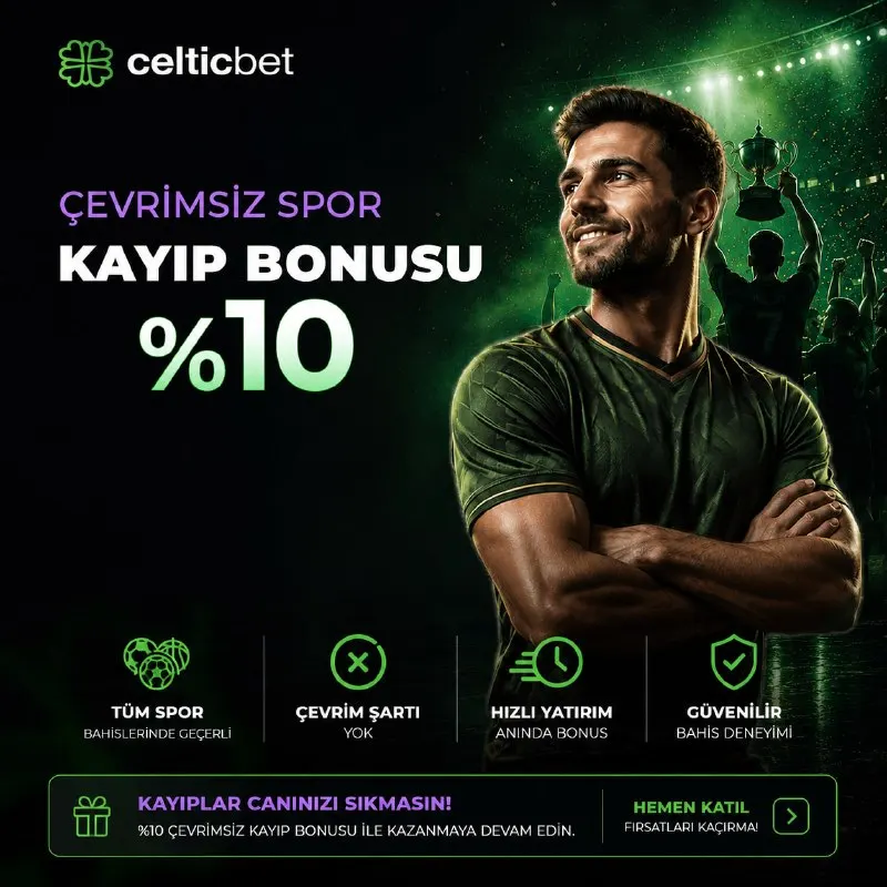 🏆 %10 ÇEVRİMSİZ SPOR KAYIP BONUSU CELTICBET'TE! 🍀 ⚽️ Spor bahislerindeki kayıplarınızı…