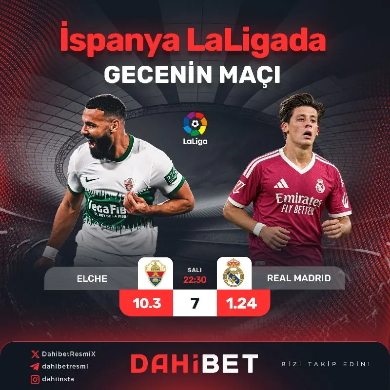 🇪🇸 İspanya La liga'da Bugün Elche Sahasında Real Madrid Takımını Konuk Ediyor. ⏱22.30 🇪🇸…