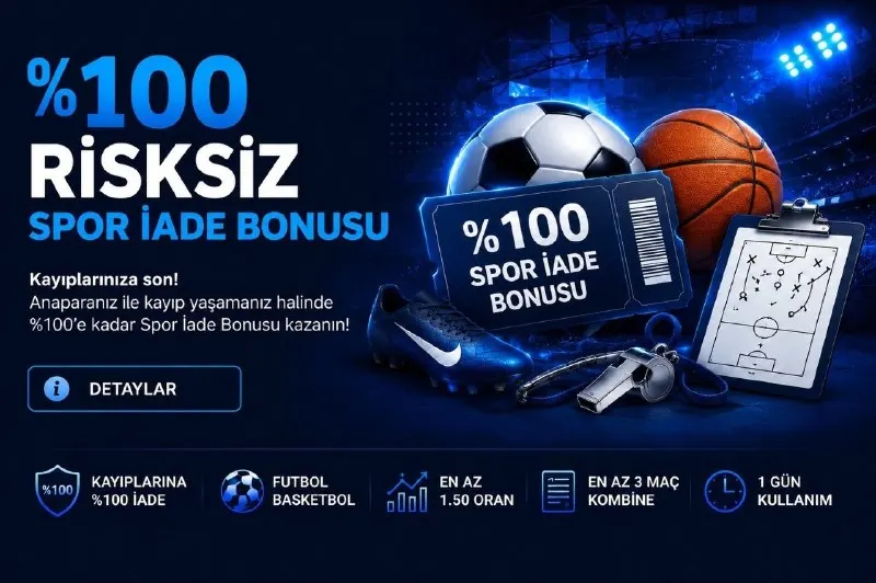 ⚡️ %100 RİSKSİZ SPOR İADE BONUSU! ⚡️ Kayıplarınızı fırsata çevirin! 💱 📌 %100’e kadar Spor…