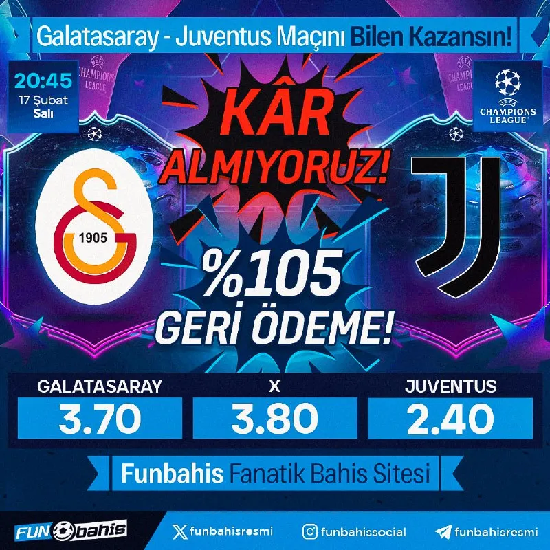 🔥 ÖZEL ORAN 🔥 Galatasaray 3.70 - 2.40 Juventus En yüksek oranlar Funbahis’te! Kar…