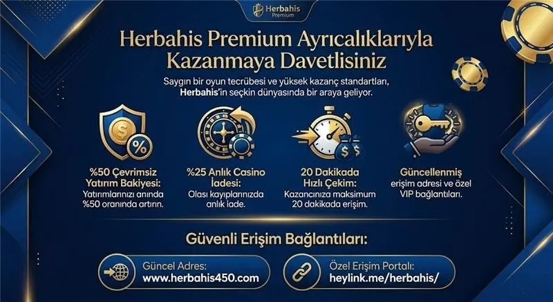 💧Saygın bir oyun tecrübesi ve yüksek kazanç standartları, Herbahis’in seçkin dünyasında…