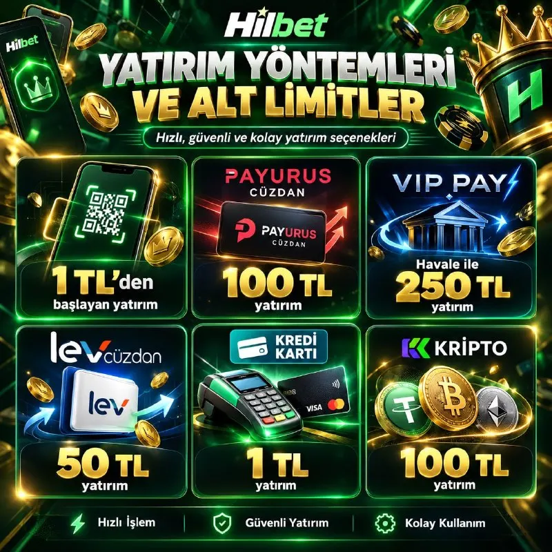 ⚠️ HİLBET’TE YATIRIM ARTIK ÇOK DAHA KOLAY Hızlı, güvenli ve birbirinden farklı ödeme…