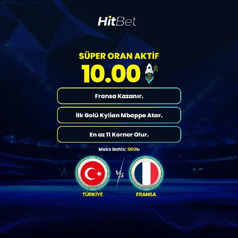 💛 HİTBET SÜPER ORAN AKTİF! ⚽️ Türkiye - Fransa 🚀 Süper Oran: 10.00 🚀 Maksimum Bahis: 500₺…