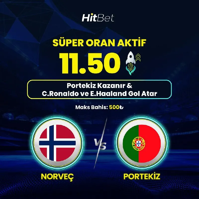 💛 HİTBET SÜPER ORAN AKTİF! ⚽️ Norveç - Portekiz 🚀 Süper Oran: 11.50 🚀 Maksimum Bahis…