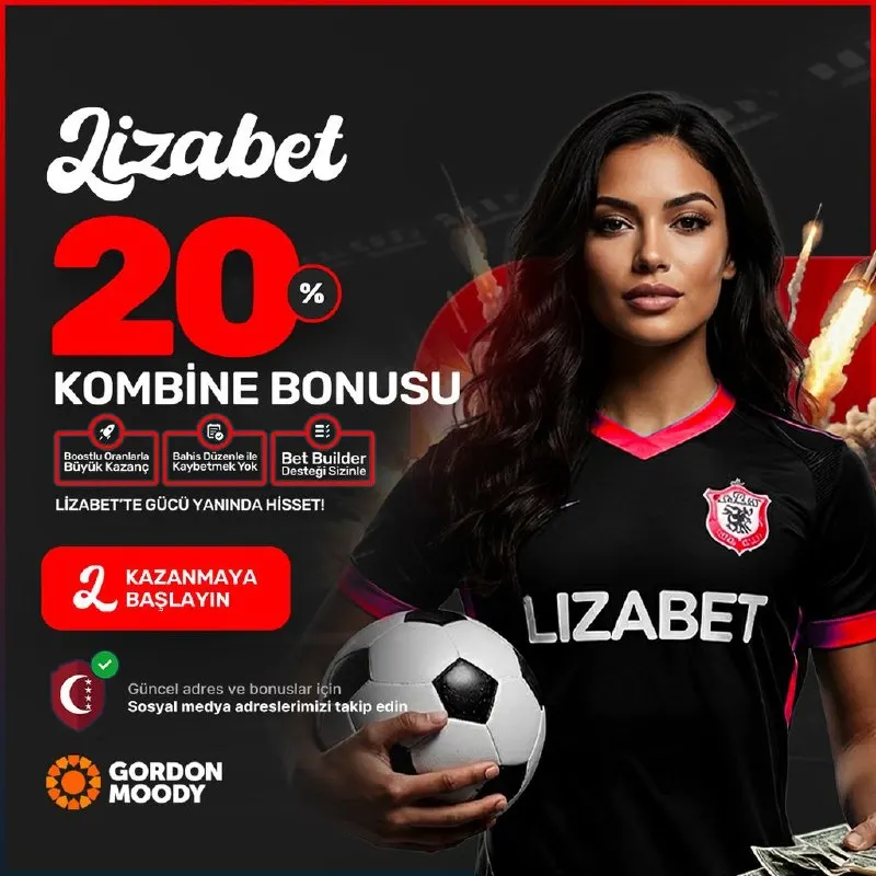 🎯⚽️ %20 KOMBİNE BONUSUN LİZABET’TE! ⚽️🎯 Favorilerini seç, kazancını katla! 💸✨ Bonus…