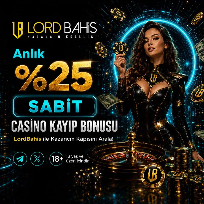 🔔Anlık %25 Sabit Casino Kayıp Bonusu ! 🎯 LordBahis ile Kazancın Kapısını Arala 💎 Casino…