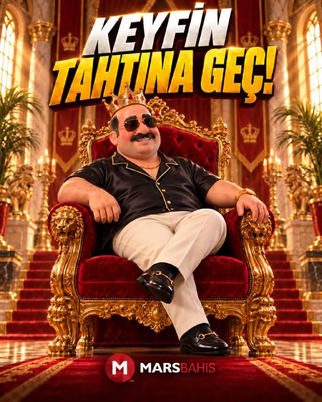 Mars Dayı gibi tahtın keyfini çıkarın! Marsbahis'i seçin krallar gibi yaşayın!…