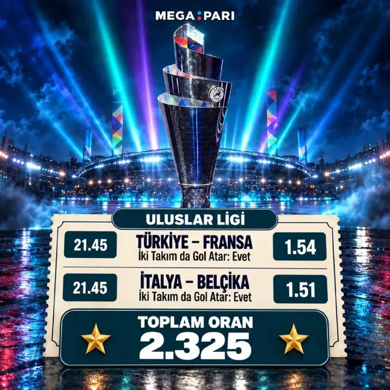 🎟️ ULUSLAR LİGİ KUPONU HAZIR! 🔤 Türkiye - Fransa 🎯 İki Takım da Gol Atar: Evet | 1.54 🔤…