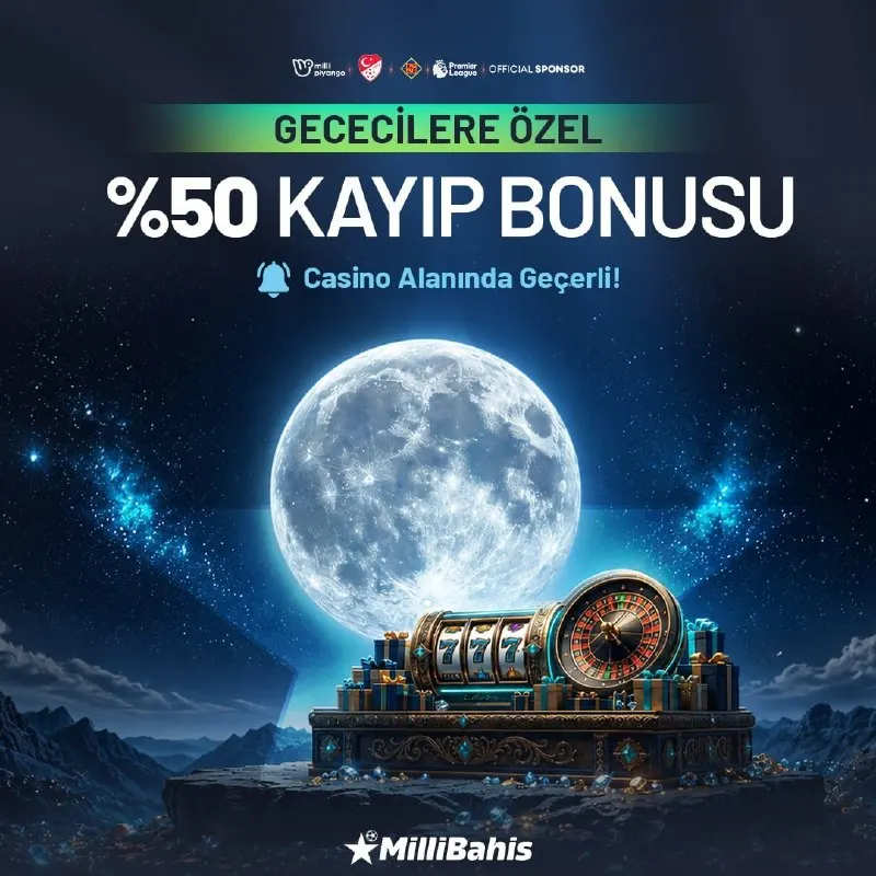 🌓#MilliBahis'te GECE'NİN PARLAYAN YILDIZI SEN OL🌙 ❎🔢🔢 Casino Kayıp Bonusu Aktif (00:00…