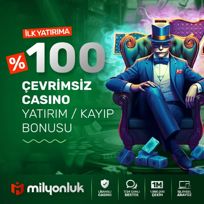 ⚡️ %100 Çevrimsiz İlk Yatırım / Kayıp Bonusu Milyonluk'ta hala ilk yatırımınızı…