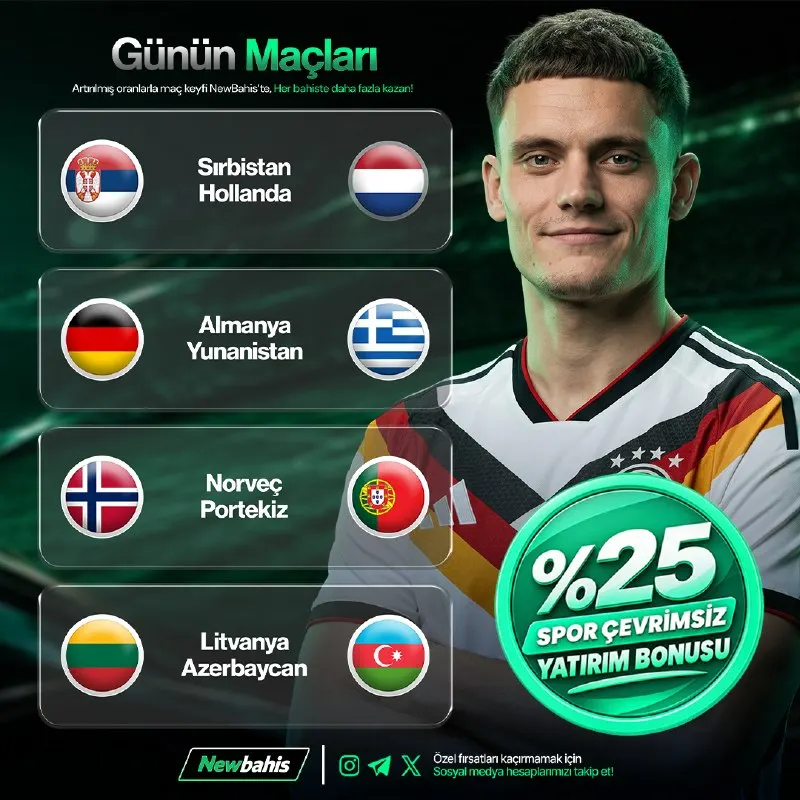 ⚽ UEFA Uluslar Ligi’nde Maç Heyecanı Newbahis’te! 16:00 Litvanya 🆚 Azerbaycan 19:00…
