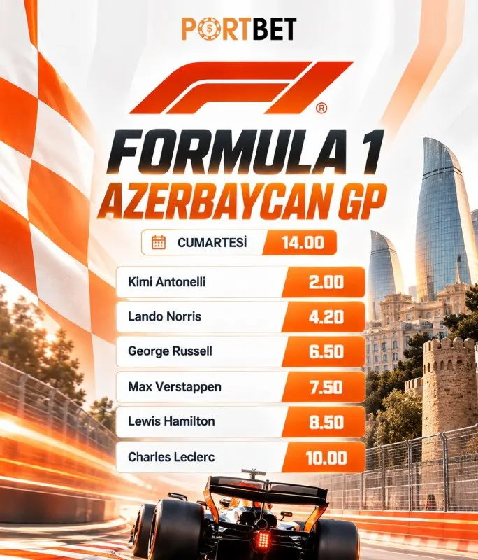 🏁 Formula 1'de Azerbaycan Grand Prix Zamanı! 🔥 Yarın koşulacak yarışa Portbet'te şimdiden…