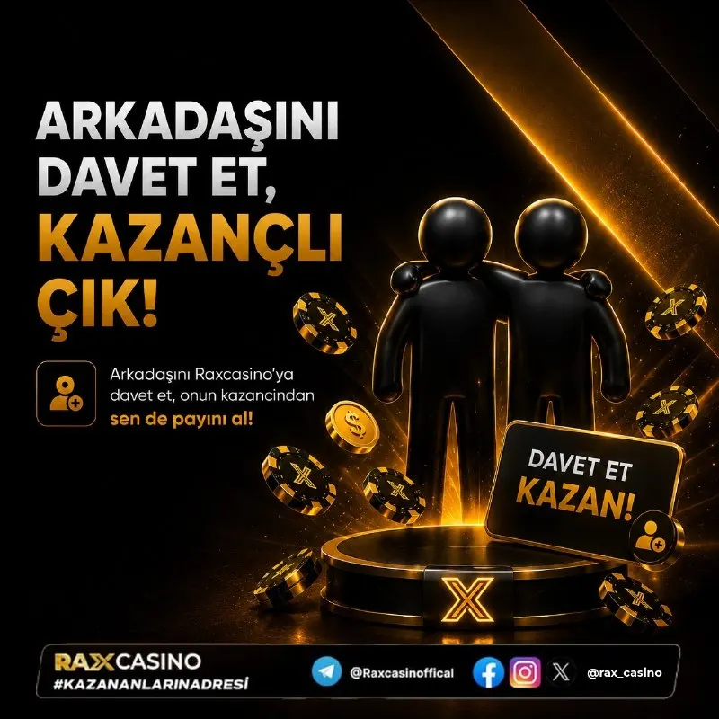 👥 Arkadaşını Davet Et, Kazançlı Çık! Arkadaşını RaxCasino'ya davet et, onun kazancından…
