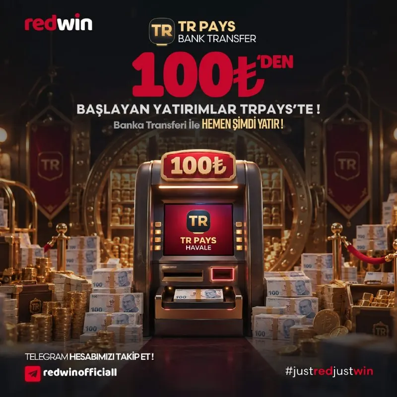 Trpays Bank Transfer ile min. 100₺ yatırım fırsatı Redwin'de ❤️