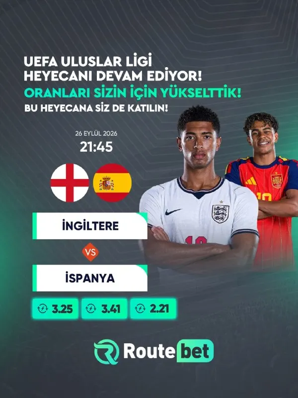 ⚡️ Oranları Yükselttik! ⚽️ İngiltere - İspanya ⌛️ 21:45 📺 HD Kaliteyle Route TV'de! ✔️…