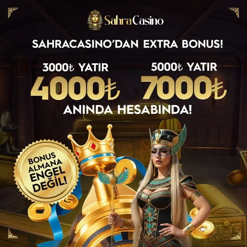 🔆 YATIRIMA EK NAKİT HEDİYENİ ALMAYI UNUTMA !!! 🔆 https://t.ly/Sahracasino