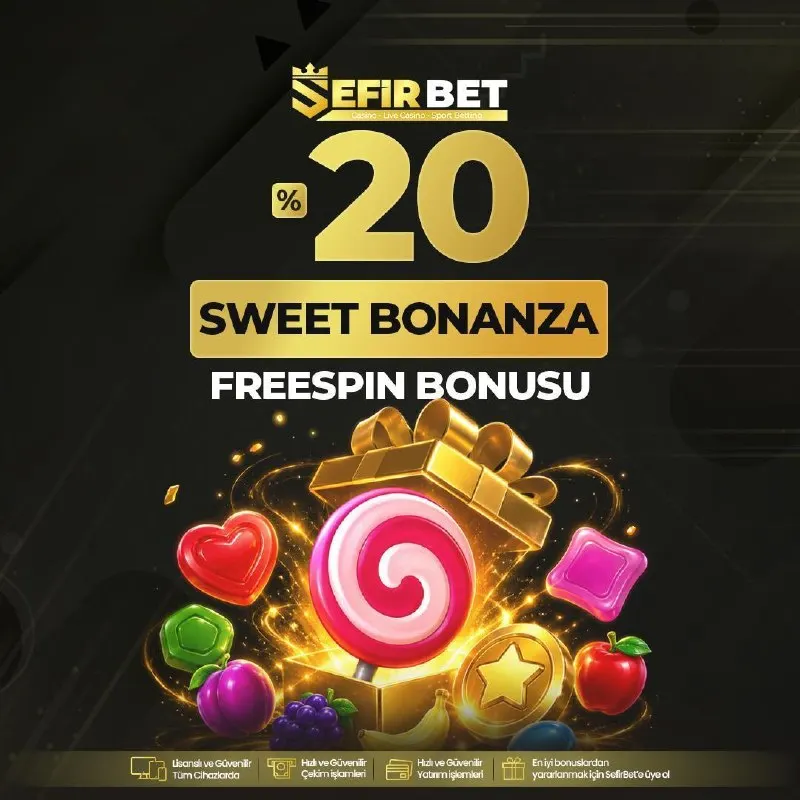 🍭 %20 SWEET BONANZA FREESPİN BONUSU 🍭 🎰 ŞEKER GİBİ BİR FIRSAT SEFİR’DE! 💰 Minimum 100 TL…