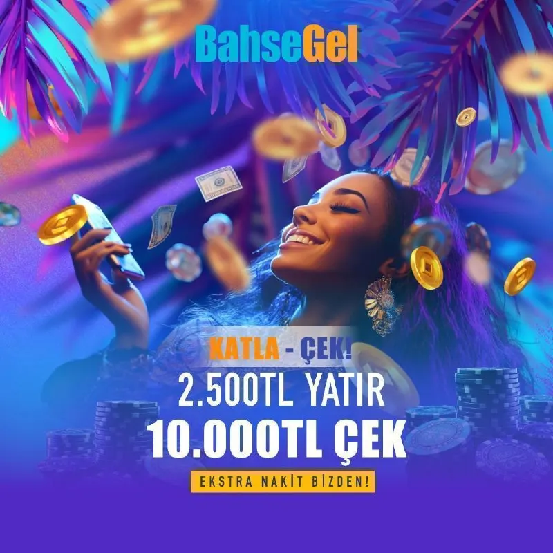 🔥2.500₺ YATIR, 2.500₺ EKSTRA KAZAN🔥 Belirlenen günlerde yatırımını yap, bakiyeni 3 katına…