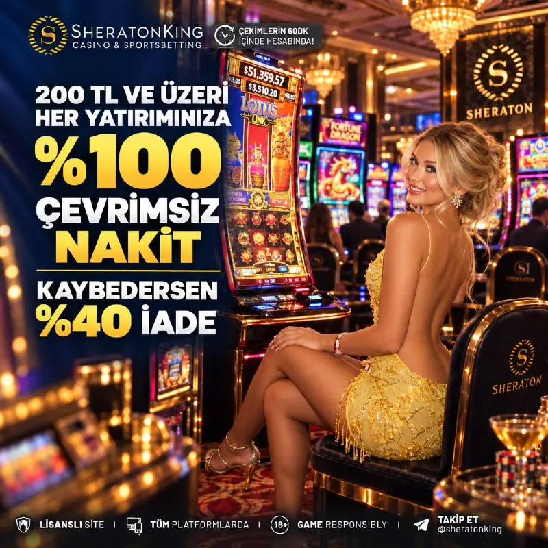 💝 SHERATONKING'DE VIP AYRICALIĞI! 🟡 200 TL VE ÜZERİ HER YATIRIMINIZA %100 ÇEVRİMSİZ NAKİT…