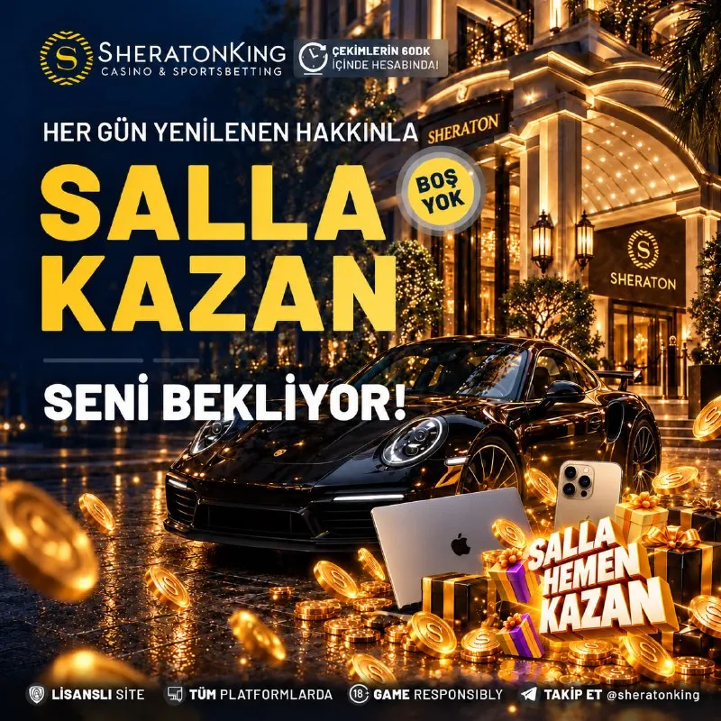 👑📲SHERATONKING'DE ÜCRETSİZ SALLA KAZAN ile dev ödüllerin kapısını arala! 📲👑 🔥BOŞ YOK!…