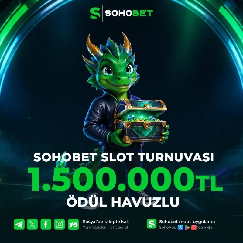 🔥 1.500.000 TL ÖDÜLLÜ SOHOBET SLOT TURNUVASI! Büyük ödül havuzu, büyük rekabet! 🎰💚…