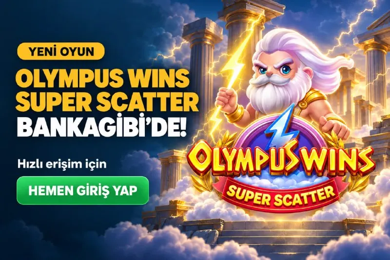 ⚡️ YENİ OYUNDA KOD GELSİN Mİ ? 🏛 Olympus Wins Super Scatter şimdi BANKAGİBİ’de! Yeni…