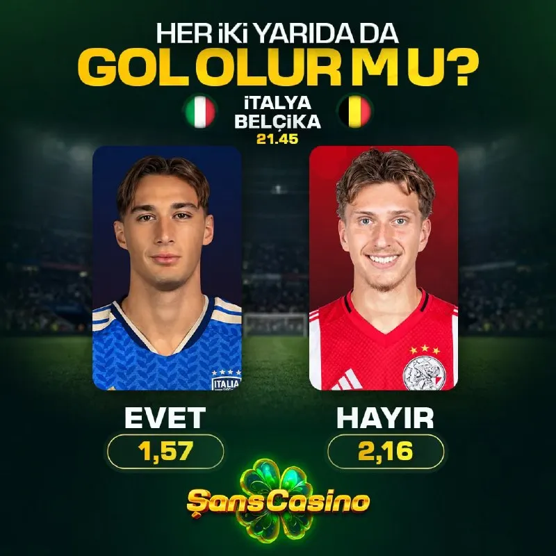 HER İKİ YARIDA GOL OLUR MU? ✅ Evet - 1,57 ❌ Hayır - 2,16 Şans Casino ile oyuna heyecan…