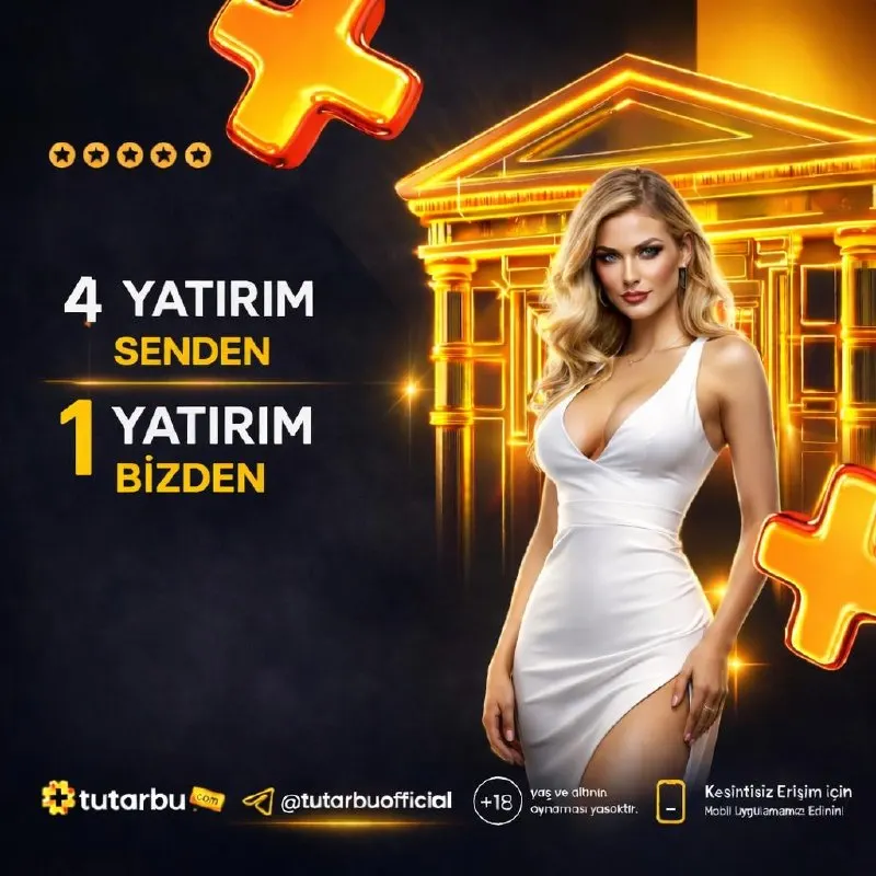 🎁 4 Yatırım Senden, 1 Yatırım TUTARBU'DAN ! 💳 Kaybını Avantaja Çevir, TUTARBU Yanında! 🔥…