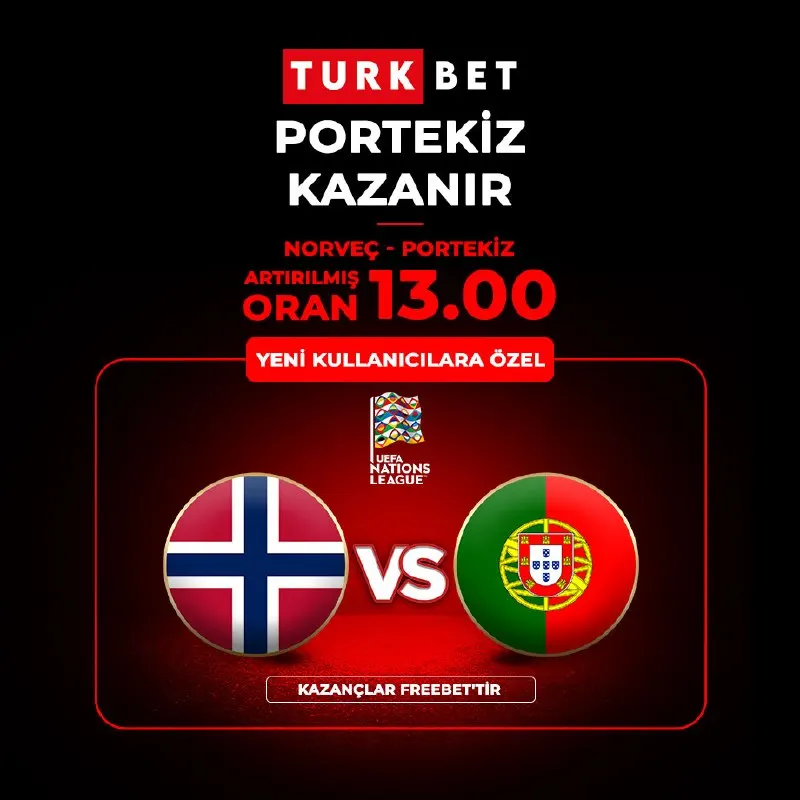 🔥🔥 YENİ ÜYELERE ÖZEL KAÇIRILMAYACAK FIRSAT! 🔥Milletler Ligi heyecanına özel oran fırsatı…