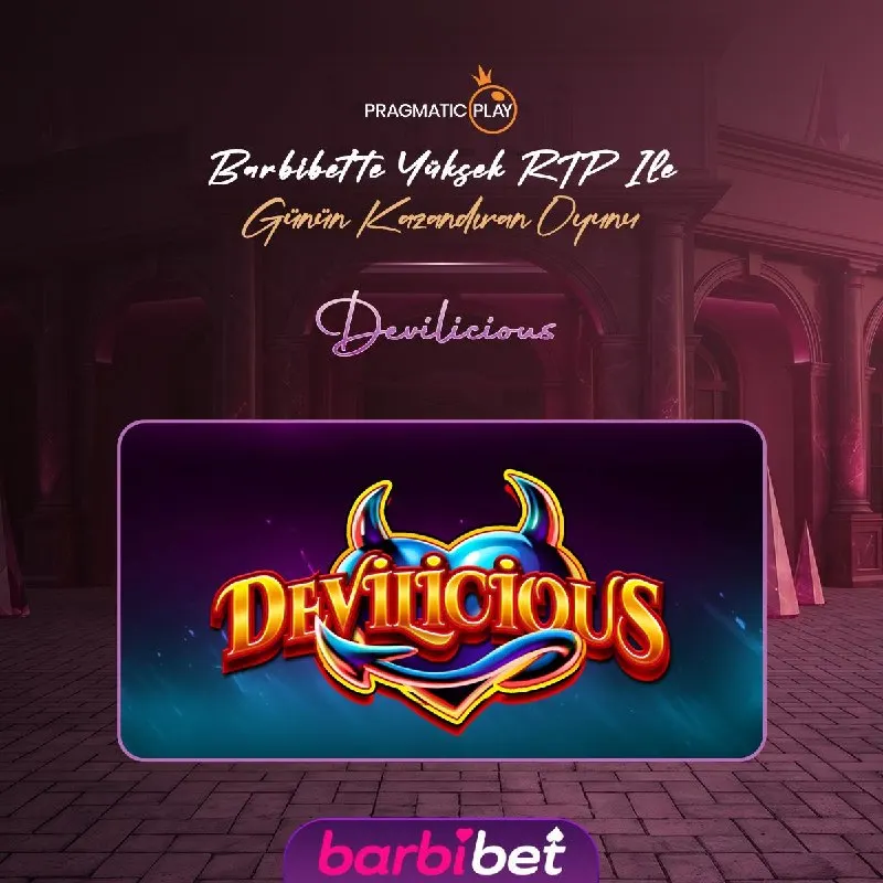🔊 #BARBİBET’TE GÜNÜN KAZANDIRAN SLOTU! 🔞 Pragmatic Play'in sevilen oyunu; 🪙 DEVİLİCİOUS 🪙…