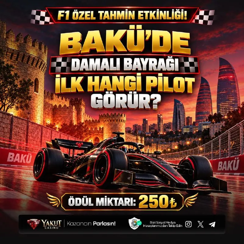 🏎 #YAKUTCASİNO F1 AZERBAYCAN GP ÖDÜLLÜ TAHMİN ETKİNLİĞİ BAŞLADI! 🏁 🔢🔢🔢🅰️🅰️ 🅰️🅰️🅰️🅰️🅰️ 🏎🏎…