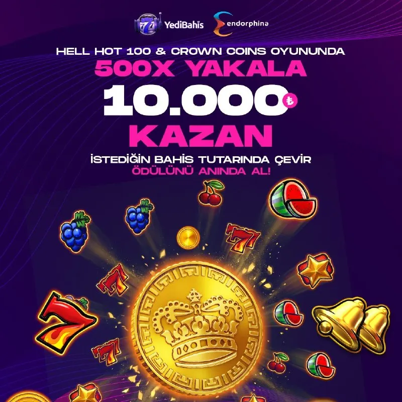 🎰🎰🎰🎰 HELL HOT 100 & CROWN COINS’TE 500X KAZAN, 10.000₺ ANINDA ÖDÜL! 💰Şansını katla…