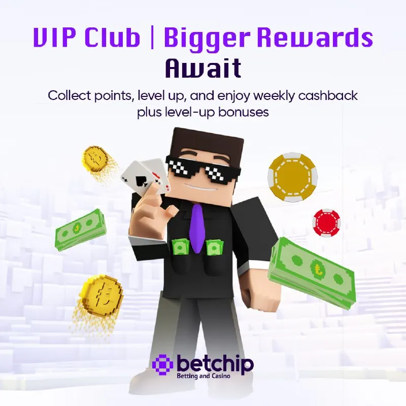 👑 Stack your points, unlock higher VIP levels, and claim weekly cashback with Betchip…