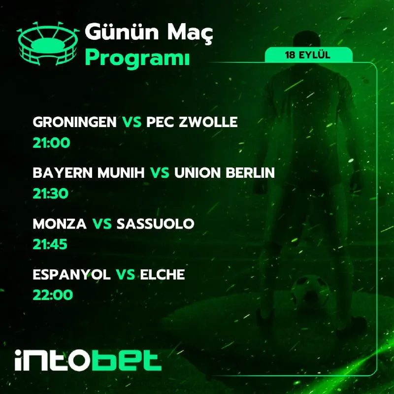 ⚡️ Groningen - Pec Zwolle, Bayern Munih - Union Berlin, Monza - Sassuolo ve Espanyol…