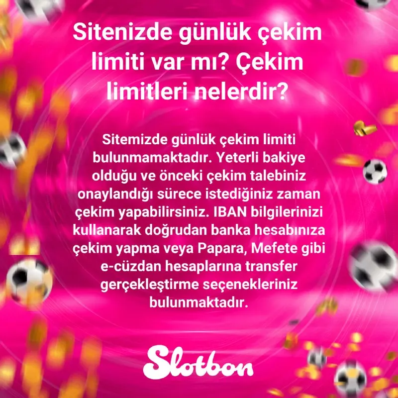 💳 Sınırsız çekim özgürlüğü Slotbon'da seni bekliyor! Limitlere takılmadan dilediğin an…