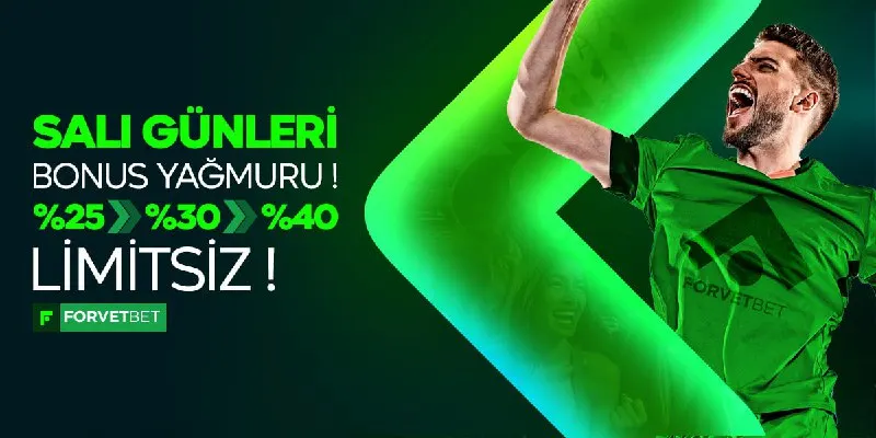 🔥 Forvetbet’te Salı Günleri %25 - %40 Bonus! ✅ 500 TL ve üzeri yatırmalara bonus! 🎯 500 –…