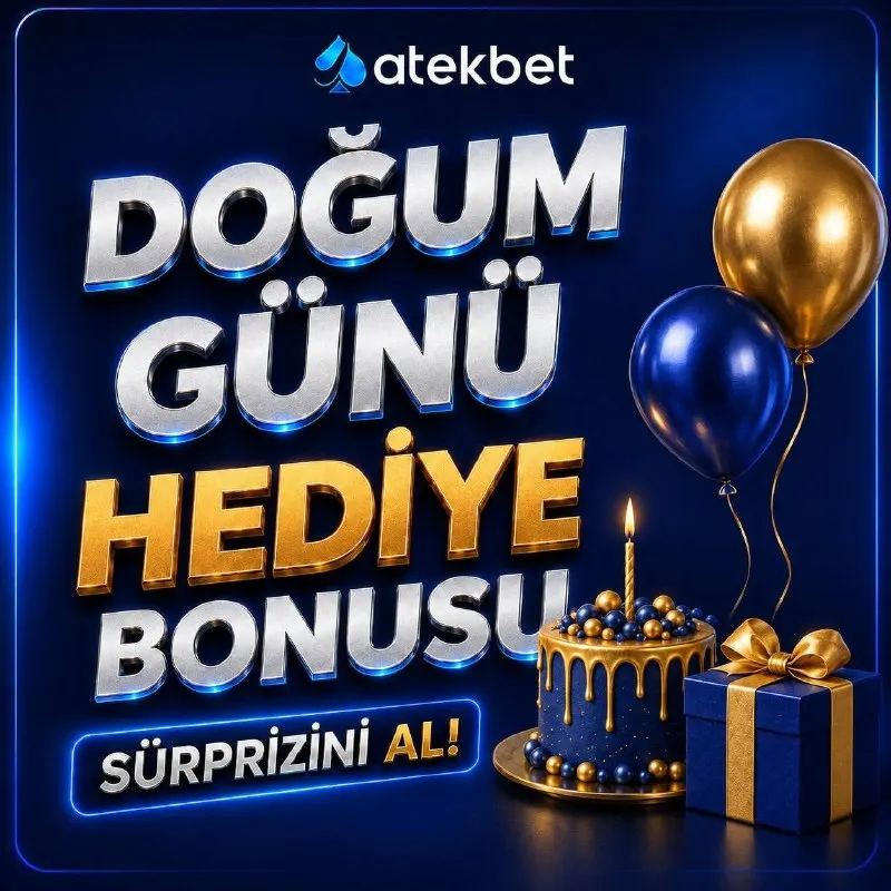 🅰️🅰️🅰️🅰️🅰️🅰️🅰️ 🥳 BUGÜN SİZİN GÜNÜNÜZ! DOĞUM GÜNÜ HEDİYENİZ ATEKBET'TEN! 🎂 🎁✨Yeni yaşınız…