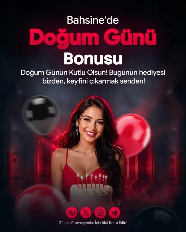 🥳🎂 DOĞUM GÜNÜ SÜRPRİZİN HAZIR! 🎁 Yeni yaşına Bahsine’den güzel bir başlangıç yap! 🔥 🎁…