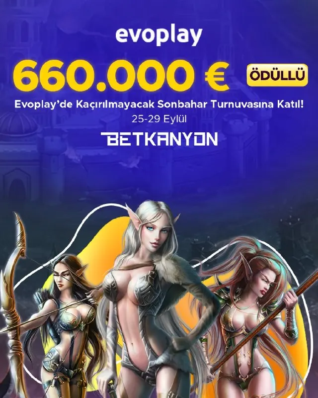🍂 EVOPLAY SONBAHAR EFSANELER SEZONU BAŞLADI! 🏆 25-29 Eylül boyunca Turnuva, Çarkıfelek ve…