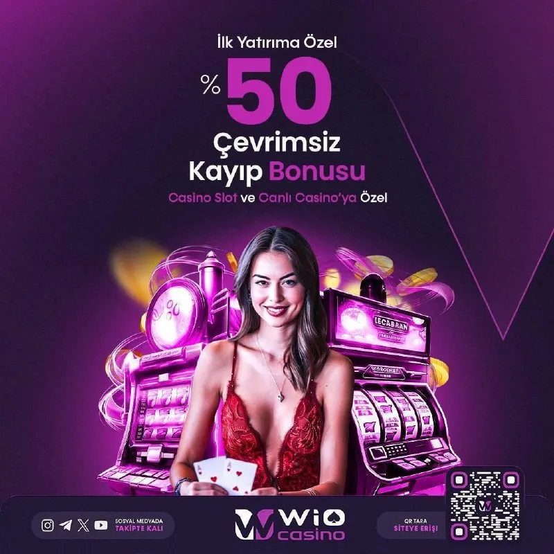 İlk Yatırıma Özel🔼 🛫 %50 Çevrimsiz Kayıp Bonus 💵 ✔️Wio Casino Her An Kazan 🍀 📥 Güncel…
