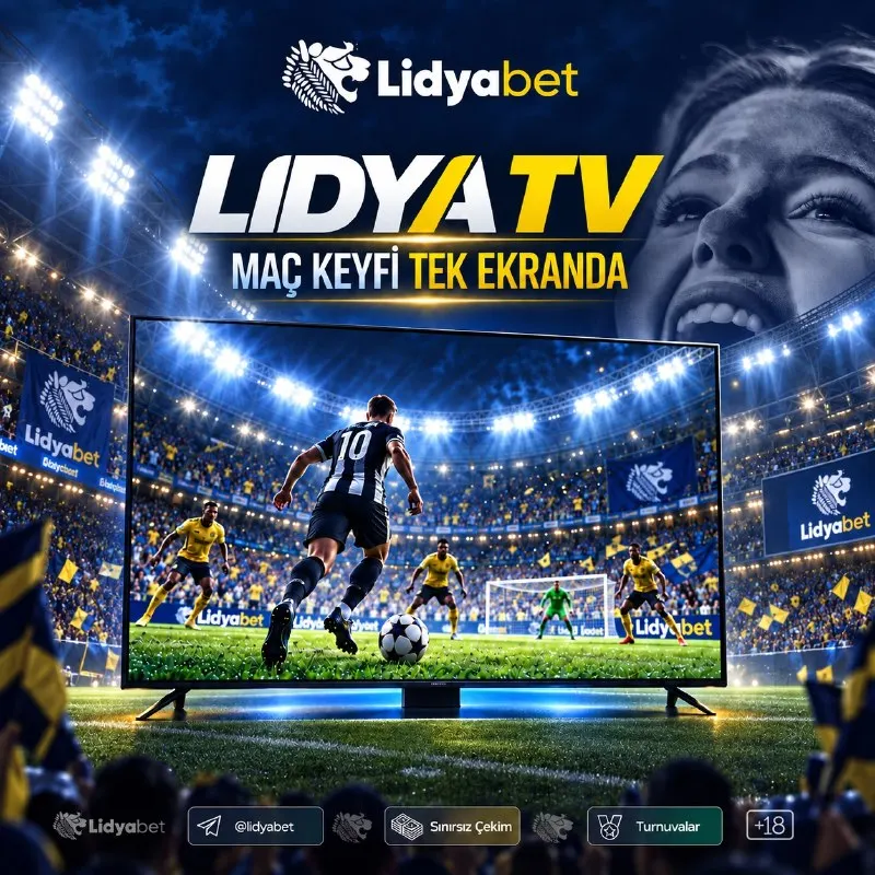 📺 FUTBOLUN NABZI LIDYA TV’DE! ⚽️ Sahadaki mücadeleyi canlı takip et, değişen oranları…