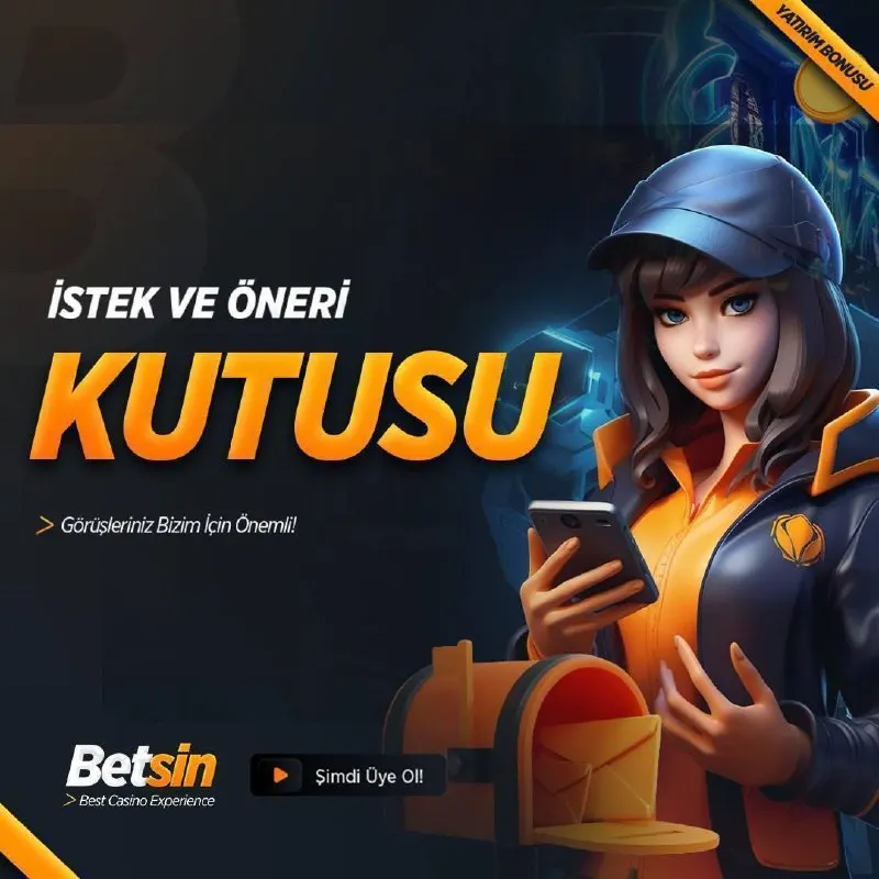 ❤️ Betsin’de İstek ve Öneri Kutusu seni bekliyor! 💬 Görüşlerin bizim için önemli, sesini…