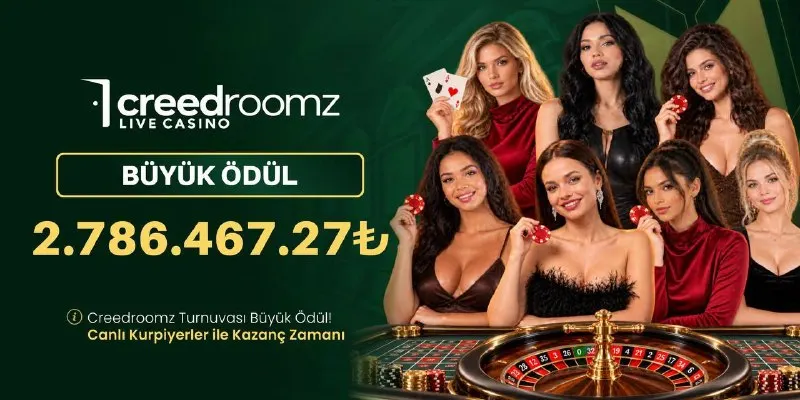 CREEDROOMZ’dan BÜYÜK ÖDÜL! 💰 2.786.467,27₺ ödül havuzuyla Creedroomz Turnuvası…