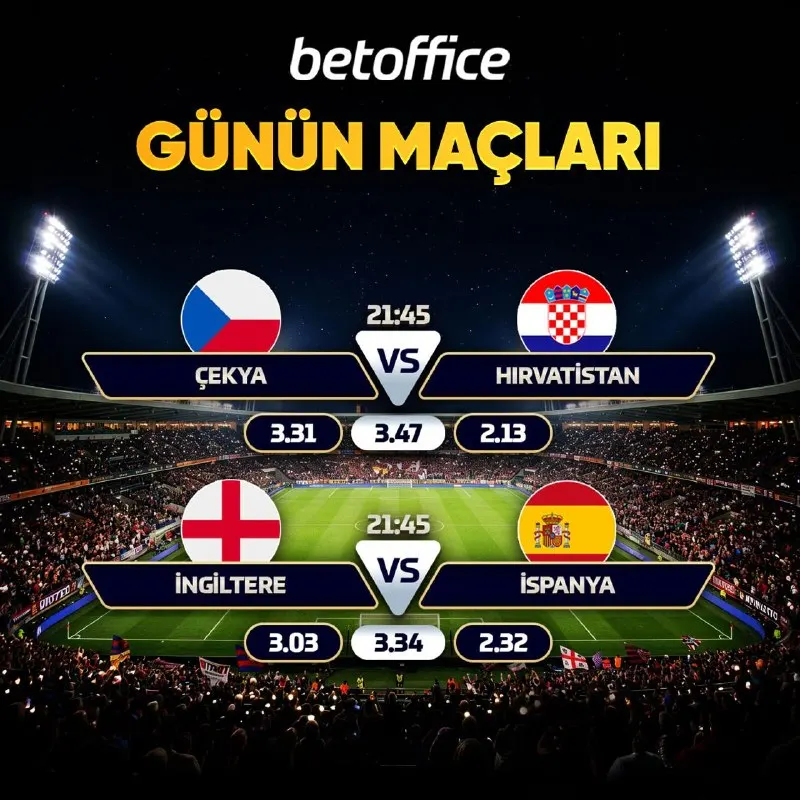 👑 BetOffice'te Günün Maçları! ⚽ Çekya 🆚 Hırvatistan ⚽ İngiltere 🆚 İspanya 🟢 Tahmininize…